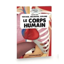 Sassi Junior Découvrir Le Monde<Livre Le Corps Humain En 2D - Voyage, Découvre, Explore